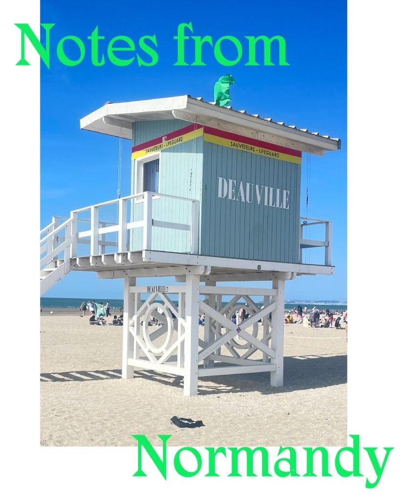 NOTES FROM NORMANDY